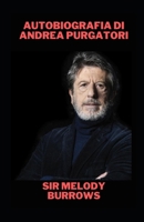 Autobiografia di Andrea Purgatori B0CCCGPSWZ Book Cover
