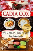 The Coral Cove Series: Three Holiday Novellas (Coral Cove Novellas) 1945131942 Book Cover
