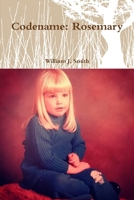 Codename: Rosemary 1105695883 Book Cover