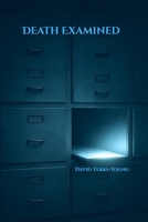 Death Examined (The Palm Springs Death Files) B0GB65BKCD Book Cover
