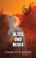 Altes und Neues 1530766648 Book Cover