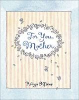 For You, Mother 0836281713 Book Cover