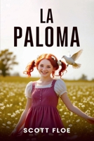 La paloma (Spanish Edition) B0FLVQF6PP Book Cover