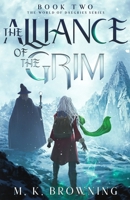 Alliance of the Grim : Book Two the World of Daegries 1961703033 Book Cover