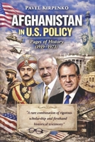 AFGHANISTAN IN U.S. POLICY: Pages of History (1919–1973) B0GL163ZSJ Book Cover