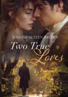 Two True Loves 064590788X Book Cover