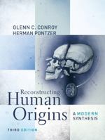 Reconstructing Human Origins: A Modern Synthesis 0393912892 Book Cover
