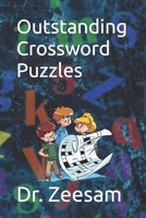 Outstanding Crossword Puzzles B0C1J1XGGL Book Cover