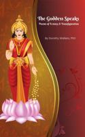 The Goddess Speaks: Poems of Ecstasy and Transfiguration 1735265047 Book Cover