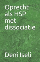 Oprecht als HSP met dissociatie B08CWM72TH Book Cover