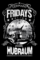 Terminkalender 2020: Fridays for Hubraum Terminkalender und Tagesplaner ca DIN A5 farbig | 376 Seiten | 1 Seite pro Tag | Motor | Muscle Car (German Edition) 1674675917 Book Cover