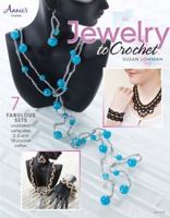 Jewelry to Crochet 1596358645 Book Cover