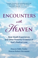 Encounters with Heaven 1593257392 Book Cover