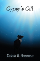 Gypsy's Gift 193579549X Book Cover