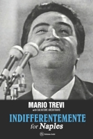 Indifferentemente for Naples B09PMLQCFV Book Cover