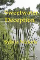 Sweetwater Deception 0979922275 Book Cover