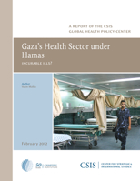 Gaza's Health Sector under Hamas: Incurable Ills? 0892067292 Book Cover