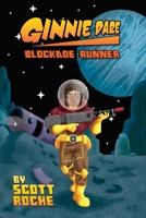 Ginnie Dare: Blockade Runner (Ginnie Dare Adventures) B0F1J12TJ2 Book Cover