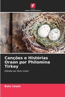 Canções e Histórias Oraon por Philomina Tirkey (Portuguese Edition) 6209733875 Book Cover