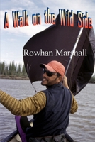 A Walk on the Wild Side 1847532616 Book Cover