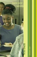 Teens And Society (Shepherd, Jerry, Being Real) 0884898393 Book Cover