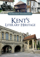 Kent's Literary Heritage 1398110612 Book Cover