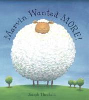 Marvin Wanted More! (Bloomsbury Paperbacks) 0747564817 Book Cover
