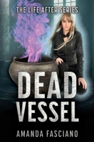 Dead Vessel B0BYMCR6R7 Book Cover
