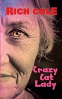 Crazy Cat Lady B0FRNJWQLJ Book Cover