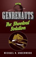 The Shootout Solution 0765385325 Book Cover
