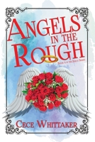 Angels in the Rough B083XGJVGS Book Cover