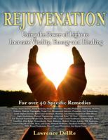 Rejuvenation 0615485367 Book Cover