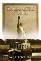 Sagamore Gold 1780350406 Book Cover