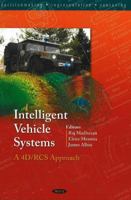 Intelligent Vehicle Systems: A 4D/RCS Approach 1600212603 Book Cover