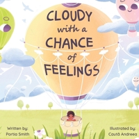 Cloudy with a Chance of Feelings B0CNLZ37S7 Book Cover