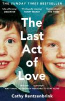 The Last Act of Love 1447286391 Book Cover
