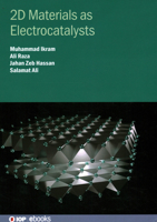 2D Materials as Electrocatalysts 0750352892 Book Cover
