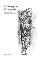 El desnudo: Poemas (Spanish Edition) 8412027116 Book Cover