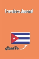 Travelers Journal - Road To Cuba Notebook Birthday Gift: Lined Notebook / Journal Gift, 120 Pages, 6x9, Soft Cover, Matte Finish 1677179201 Book Cover