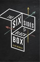 The Six Sides of the Black Box 1732264112 Book Cover