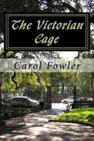 The Victorian Cage 1467970301 Book Cover