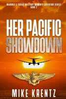 Her Pacific Showdown: A Military Women's Fiction (Mahoney & Squire) B0DWQM5SFM Book Cover