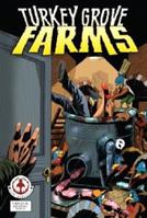 Turkey Grove Farms 1905692668 Book Cover