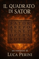 Il Quadrato di Sator (Italian Edition) B0F4P791MT Book Cover