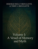 A Vessel of Memory and Myth B0G6D3KGPR Book Cover