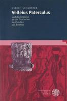 Velleius Paterculus Und Das Interesse an Der Geschichte Im Zeitalter Des Tiberius 3825310337 Book Cover