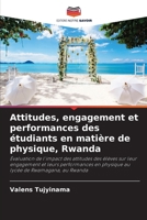 Attitudes, engagement et performances des étudiants en matière de physique, Rwanda (French Edition) 6208130859 Book Cover