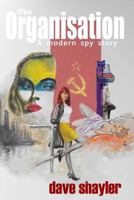 The Organisation: Part of the Book of the Law 1540889998 Book Cover