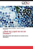 Que Es y Que No Es Un Cluster? 365901849X Book Cover