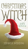Christmas Witch: Safe Haven 1647649773 Book Cover
